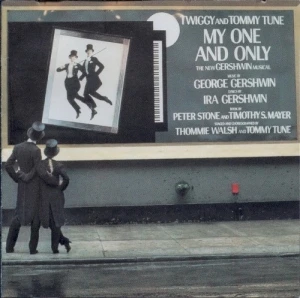 My One and Only (1983 original Broadway cast)