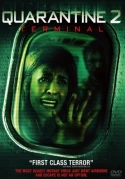 Quarantine 2: Terminal