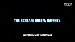 The Scream Queen: Daffney