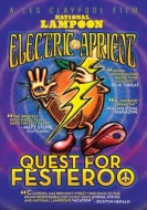 National Lampoon Presents Electric Apricot: Quest For Festeroo