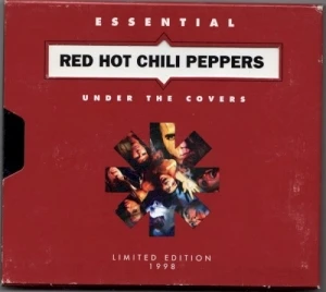 Under the Covers: Essential Red Hot Chili Peppers