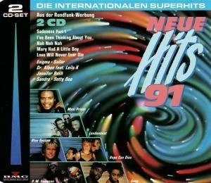 Neue Hits 91: Die internationalen Superhits
