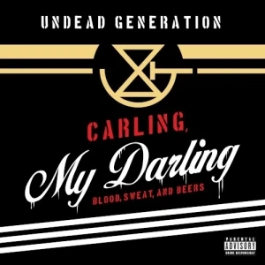 Carling, My Darling: Blood, Sweat, and Beers