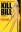Kill Bill: Vol. 1