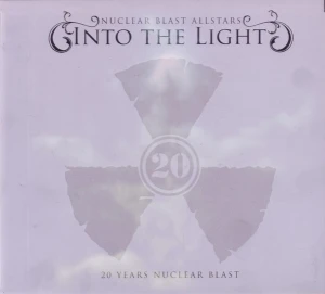 Into The Light - 20 Years Nuclear Blast