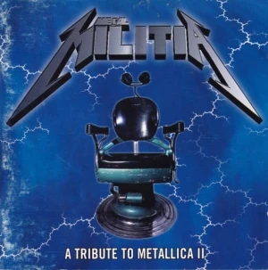 Metal Militia: A Tribute to Metallica II