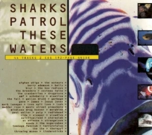 Sharks Patrol These Waters: The Best of Volume, Part 2