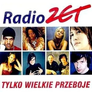 Radio Zet: Tylko wielkie przeboje
