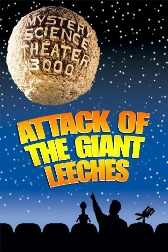 Attack of the Giant Leeches