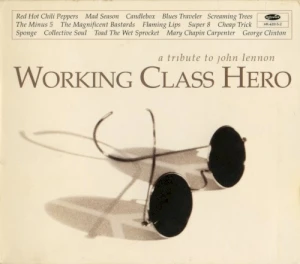Working Class Hero: A Tribute to John Lennon