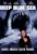 Deep Blue Sea
