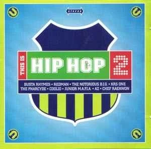 This Is Hip Hop 2