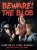 Beware! The Blob