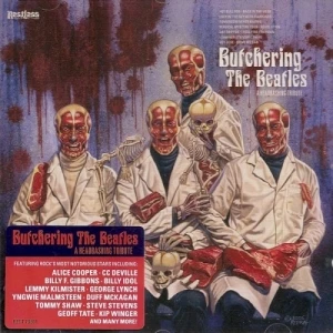 Butchering the Beatles: A Headbashing Tribute