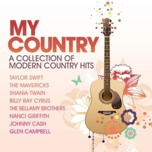 My Country: 39 Modern Country Hits