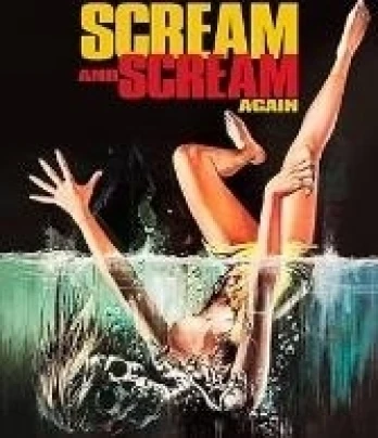 Scream and Scream Again