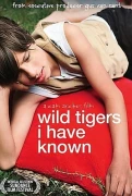 Wild Tigers I Have Known