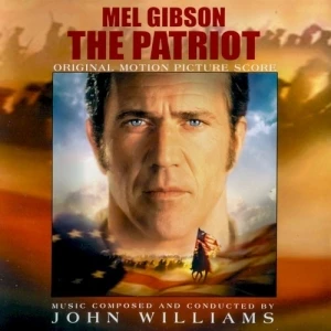 The Patriot: Original Motion Picture Score