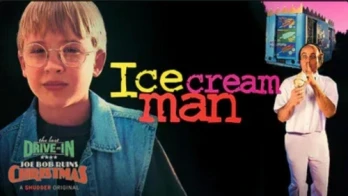 Joe Bob Ruins Christmas: Ice Cream Man
