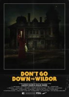 Don't Go Down to Wildor