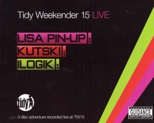 Tidy Weekender 15 Live