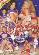 Itty Bitty Titty Cheerleaders vs. The Big Boob Squad