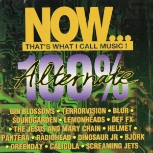 Now That’s What I Call Music… 100% Alternative