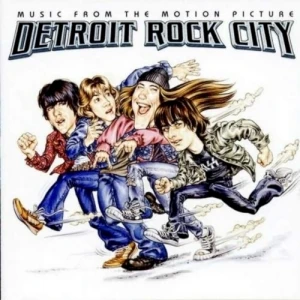 Detroit Rock City: Music From the Motion Picture
