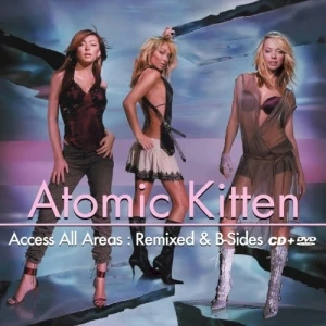 Access All Areas: Remixed and B-Sides
