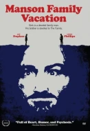 Manson Family Vacation