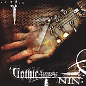 Gothic Acoustic Tribute to Nine Inch Nails