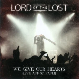 We Give Our Hearts [Live auf St. Pauli]