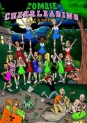 Zombie Cheerleading Camp