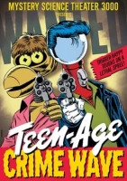 Teen-Age Crime Wave