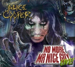 No More Mr Nice Guy Live