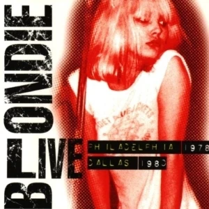 Essential Blondie: Picture This Live