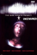 The Bare Wench Project: Uncensored