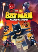 Lego DC Batman: Family Matters