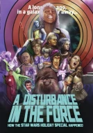 A Disturbance In The Force