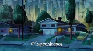#SuperSleeper