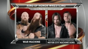Motor City Machine Guns Defend ROH World Tag Team Titles Against War Machine!
