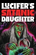 Lucifer's Satanic Daughter