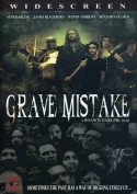 Grave Mistake