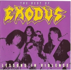 The Best of Exodus: Lessons in Violence