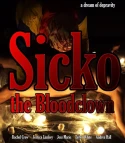 Sicko, The Bloodclown