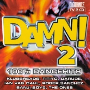 Damn! Volume 2: 100% Dancehits