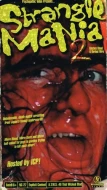 Strangle-Mania 2