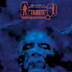 John Carpenter's Tribute: A Tribute to John Carpenter's Movies