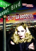 Glitter Goddess: Queen Of The Sunset Strip