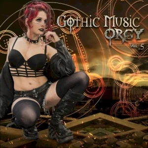 Gothic Music Orgy, Vol. 5